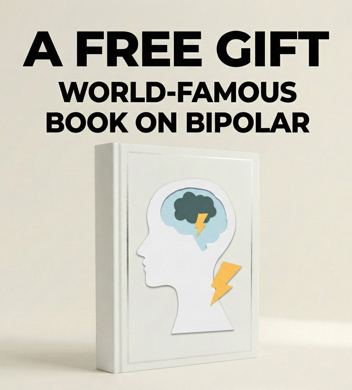 “The Bipolar Mystery Solved – A Complete Guide to Healing & Balance”